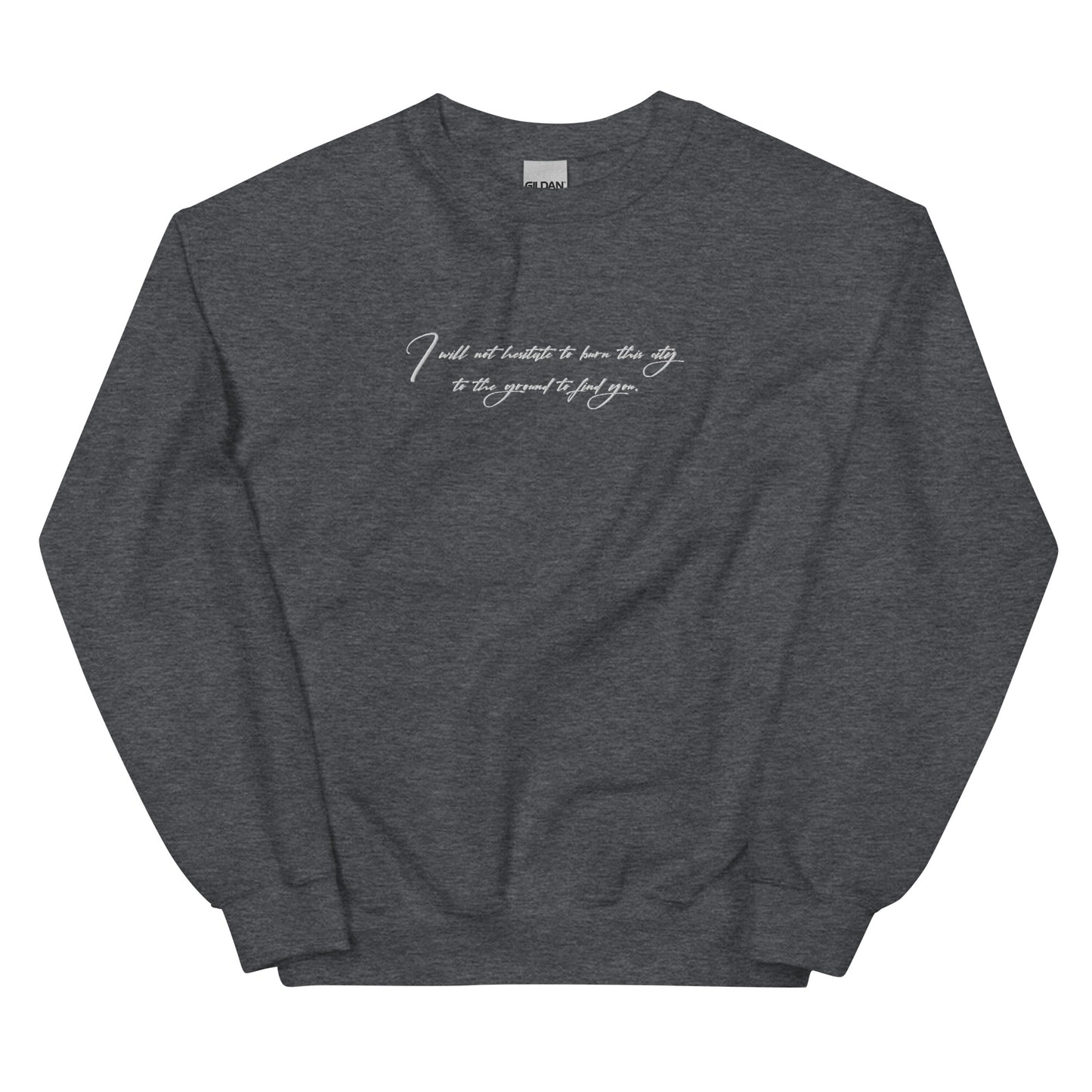 Silas' Promise Quote Embroidered Unisex Sweatshirt